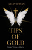 Tips of Gold