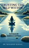 Trusting the Self Within