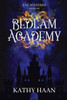 Bedlam Academy