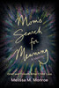 Mom's Search for Meaning