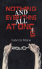 Nothing and Everything All at Once