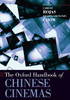 Oxford Handbook of Chinese Cinemas