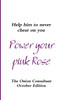 Power your pink Rose