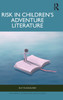 Risk in Children's Adventure Literature