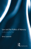 Law and the Politics of Memory