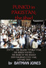 PUNK'D in Pakistan;  I.W.W.  the Islamic World War  -  The Series Volume 1  -  The Start of the Staged 2009 Pakistani Civil War;  January 2009