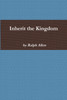Inherit the Kingdom