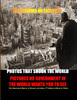 PHOTOS THAT SHOOK THE WORLD. Pictures no government in the world wants you to see. 4th Edition. Two volumes in one.