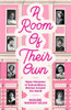 A Room of Their Own