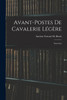 Avant-Postes De Cavalerie Légère