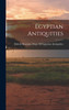 Egyptian Antiquities
