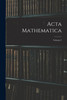 Acta Mathematica; Volume 2