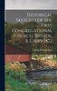 Historical Sketches of the First Congregational Church, Bristol, R.I., 1689-1872