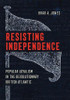 Resisting Independence