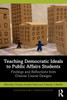 Teaching Democratic Ideals to Public Affairs Students