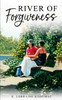 River of Forgiveness