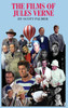THE FILMS OF JULES VERNE