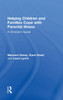 Helping Children and Families Cope with Parental Illness