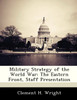Military Strategy of the World War