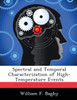 Spectral and Temporal Characterization of High-Temperature Events