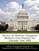 Review of Houston Companies Medicare Cost Reports for Calendar Year 2005