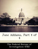 Jane Addams, Part 4 of 4