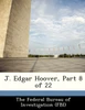 J. Edgar Hoover, Part 8 of 22