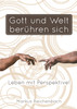 Gott Und Welt Beruhren Sich