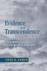 Evidence and Transcendence