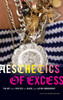 Aesthetics of Excess