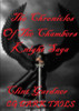 The Chronicles of the Chambers The Knight Saga