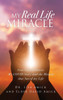 My Real Life Miracle