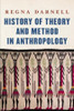 History of Theory and Method in Anthropology