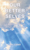 Our Better Selves