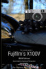 The Complete Guide to Fujifilm's X100V (B&W Edition)