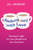 Redundancy With Love