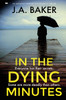 In the Dying Minutes