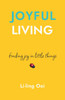 Joyful Living
