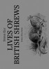 Lives of British Shrews