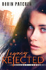 Legacy Rejected