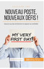 Nouveau poste, nouveaux défis !