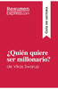 ¿Quién quiere ser millonario? de Vikas Swarup (Guía de lectura)