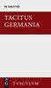 Germania und die wichtigsten antiken Stellen über Deutschland