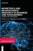 Biometrics and Neuroscience Research in Business and Management