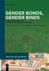 Gender Bonds, Gender Binds