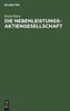 Die Nebenleistungs-Aktiengesellschaft