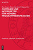 Compiler und Interpreter für höhere Programmiersprachen