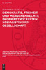 Demokratie, Freiheit und Menschenrechte in der entwickelten sozialistischen Gesellschaft