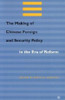 The Making of Chinese Foreign and Security Policy in the Era of Reform