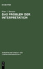 Das Problem der Interpretation